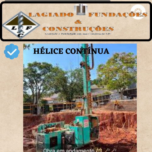 Perfuração em Solo / Fundação de Estacas Tipo Straus - Helíce continua - Escavada