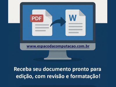 Digitamos seu PDF em Word Editável com Rapidez e Qualidade – Serviço Profissional de Digitação