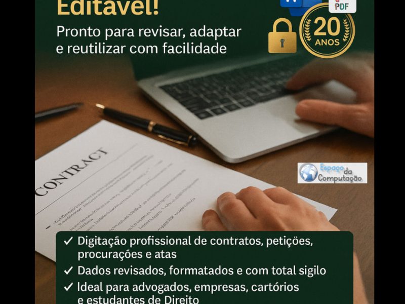 Digitação de Contratos e Documentos Jurídicos no Word Editável – Segurança, Agilidade e Profissionalismo